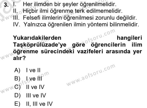 Türkiye´de Felsefenin Gelişimi 1 Dersi 2016 - 2017 Yılı (Vize) Ara Sınavı 3. Soru