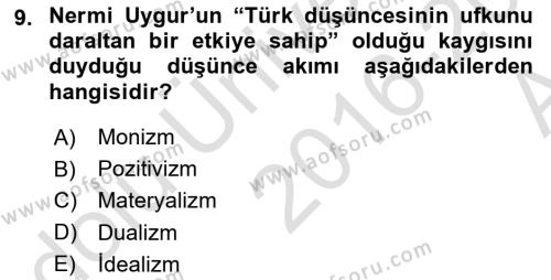 Türkiye´de Felsefenin Gelişimi 1 Dersi 2016 - 2017 Yılı (Vize) Ara Sınavı 9. Soru