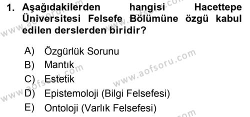 Türkiye´de Felsefenin Gelişimi 1 Dersi 2016 - 2017 Yılı (Final) Dönem Sonu Sınavı 1. Soru