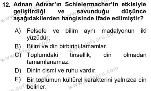 Türkiye´de Felsefenin Gelişimi 1 Dersi 2016 - 2017 Yılı (Final) Dönem Sonu Sınavı 12. Soru