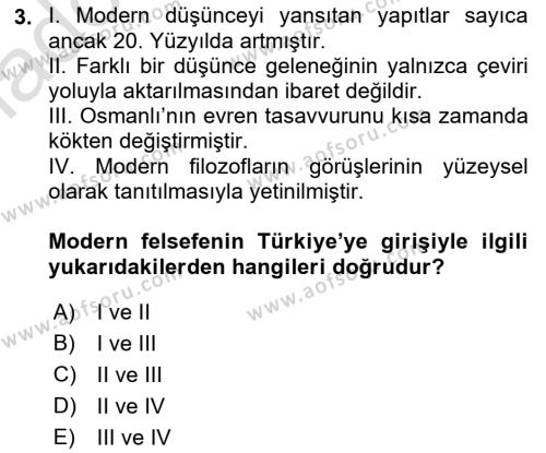 Türkiye´de Felsefenin Gelişimi 1 Dersi 2017 - 2018 Yılı (Vize) Ara Sınavı 3. Soru