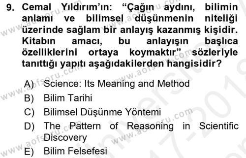 Türkiye´de Felsefenin Gelişimi 1 Dersi 2017 - 2018 Yılı (Final) Dönem Sonu Sınavı 9. Soru