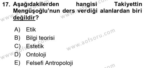 Türkiye´de Felsefenin Gelişimi 1 Dersi 2018 - 2019 Yılı (Vize) Ara Sınavı 17. Soru