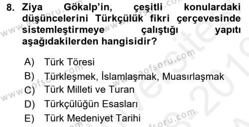 Türkiye´de Felsefenin Gelişimi 1 Dersi 2018 - 2019 Yılı (Vize) Ara Sınavı 8. Soru