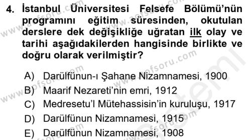 Türkiye´de Felsefenin Gelişimi 1 Dersi 2018 - 2019 Yılı (Final) Dönem Sonu Sınavı 4. Soru