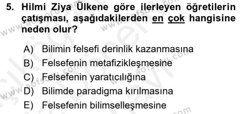 Türkiye´de Felsefenin Gelişimi 1 Dersi 2018 - 2019 Yılı (Final) Dönem Sonu Sınavı 5. Soru