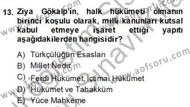 Türkiye´de Felsefenin Gelişimi 2 Dersi 2013 - 2014 Yılı (Final) Dönem Sonu Sınavı 13. Soru