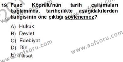 Türkiye´de Felsefenin Gelişimi 2 Dersi 2013 - 2014 Yılı (Final) Dönem Sonu Sınavı 19. Soru