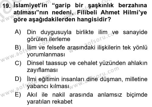 Türkiye´de Felsefenin Gelişimi 2 Dersi 2018 - 2019 Yılı 3 Ders Sınavı 19. Soru