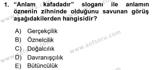 Dil Felsefesi Dersi 2021 - 2022 Yılı (Final) Dönem Sonu Sınavı 1. Soru