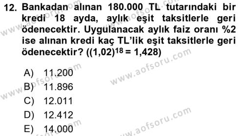 Finans Matematiği Dersi 2018 - 2019 Yılı 3 Ders Sınavı 12. Soru