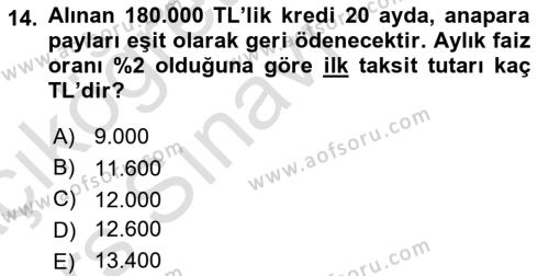 Finans Matematiği Dersi 2018 - 2019 Yılı 3 Ders Sınavı 14. Soru