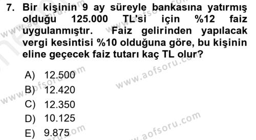 Finans Matematiği Dersi 2018 - 2019 Yılı (Vize) Ara Sınavı 7. Soru