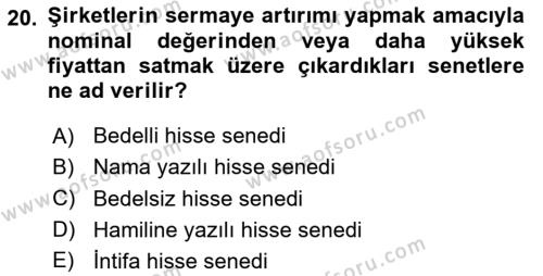 Finans Matematiği Dersi 2020 - 2021 Yılı Yaz Okulu Sınavı 20. Soru