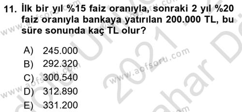 Finans Matematiği Dersi 2021 - 2022 Yılı (Vize) Ara Sınavı 11. Soru