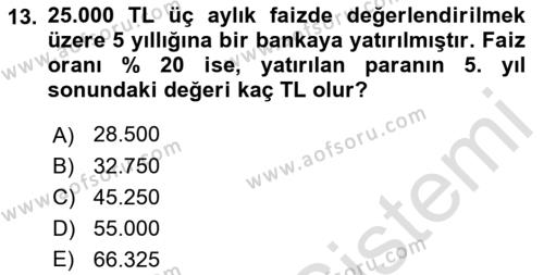 Finans Matematiği Dersi 2021 - 2022 Yılı (Vize) Ara Sınavı 13. Soru