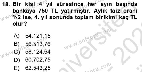 Finans Matematiği Dersi 2021 - 2022 Yılı (Vize) Ara Sınavı 18. Soru