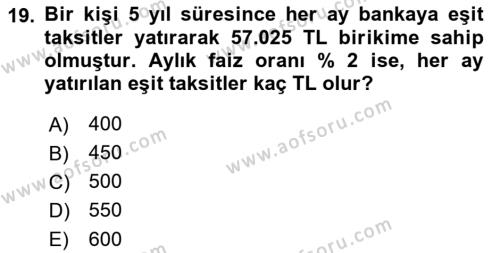 Finans Matematiği Dersi 2021 - 2022 Yılı (Vize) Ara Sınavı 19. Soru