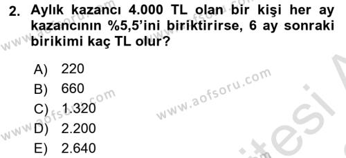 Finans Matematiği Dersi 2021 - 2022 Yılı (Vize) Ara Sınavı 2. Soru