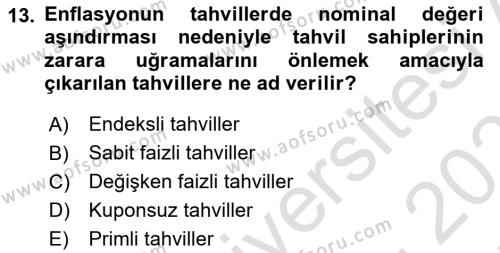 Finans Matematiği Dersi 2021 - 2022 Yılı (Final) Dönem Sonu Sınavı 13. Soru