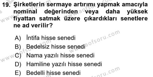 Finans Matematiği Dersi 2021 - 2022 Yılı (Final) Dönem Sonu Sınavı 19. Soru