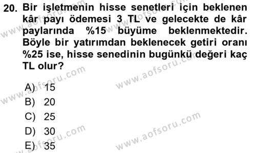 Finans Matematiği Dersi 2021 - 2022 Yılı (Final) Dönem Sonu Sınavı 20. Soru