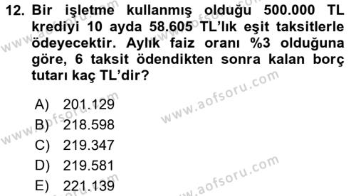 Finans Matematiği Dersi 2021 - 2022 Yılı Yaz Okulu Sınavı 12. Soru