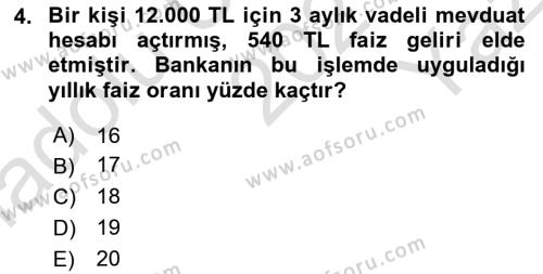 Finans Matematiği Dersi 2021 - 2022 Yılı Yaz Okulu Sınavı 4. Soru