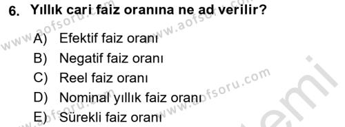 Finans Matematiği Dersi 2021 - 2022 Yılı Yaz Okulu Sınavı 6. Soru