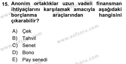 Finans Matematiği Dersi 2022 - 2023 Yılı Yaz Okulu Sınavı 15. Soru