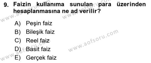 Finans Matematiği Dersi 2023 - 2024 Yılı (Vize) Ara Sınavı 9. Soru