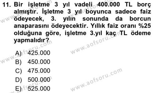 Finans Matematiği Dersi 2023 - 2024 Yılı (Final) Dönem Sonu Sınavı 11. Soru