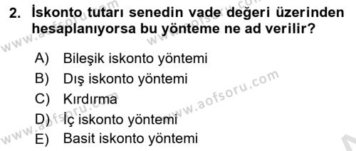 Finans Matematiği Dersi 2023 - 2024 Yılı (Final) Dönem Sonu Sınavı 2. Soru