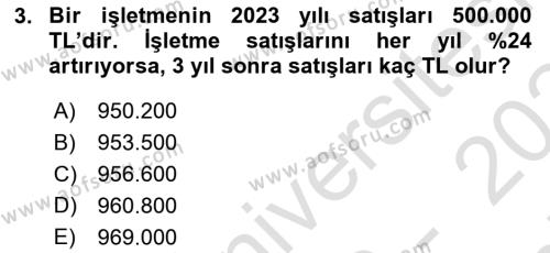 Finans Matematiği Dersi 2023 - 2024 Yılı (Final) Dönem Sonu Sınavı 3. Soru