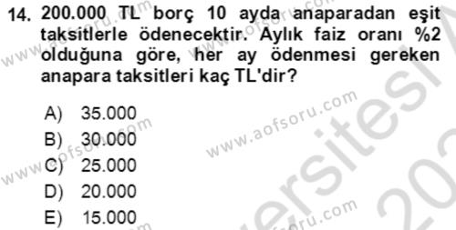 Finans Matematiği Dersi 2023 - 2024 Yılı Yaz Okulu Sınavı 14. Soru