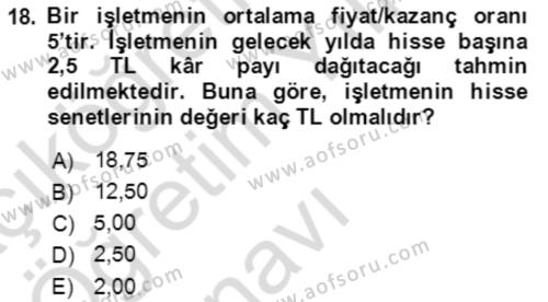 Finans Matematiği Dersi 2023 - 2024 Yılı Yaz Okulu Sınavı 18. Soru