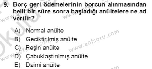 Finans Matematiği Dersi 2023 - 2024 Yılı Yaz Okulu Sınavı 9. Soru