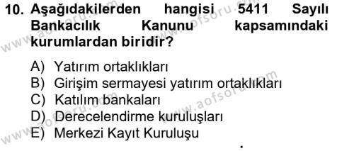 Finansal Kurumlar Dersi 2012 - 2013 Yılı (Vize) Ara Sınavı 10. Soru