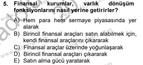 Finansal Kurumlar Dersi 2012 - 2013 Yılı (Vize) Ara Sınavı 5. Soru