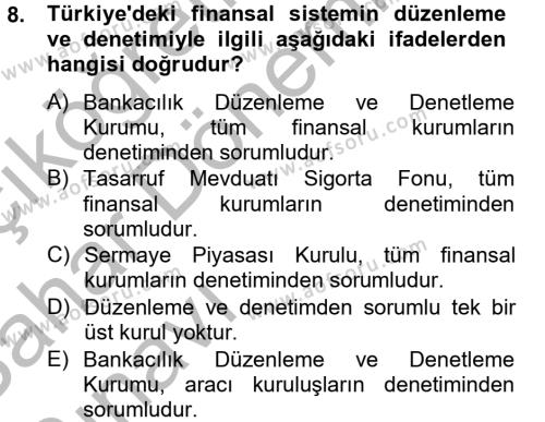 Finansal Kurumlar Dersi 2012 - 2013 Yılı (Vize) Ara Sınavı 8. Soru