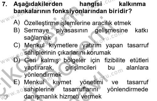 Finansal Kurumlar Dersi 2012 - 2013 Yılı (Final) Dönem Sonu Sınavı 7. Soru