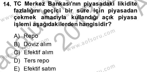 Finansal Kurumlar Dersi 2013 - 2014 Yılı (Vize) Ara Sınavı 14. Soru