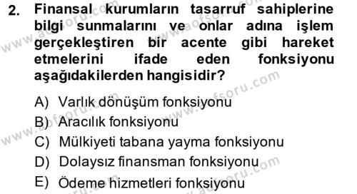 Finansal Kurumlar Dersi 2013 - 2014 Yılı (Vize) Ara Sınavı 2. Soru