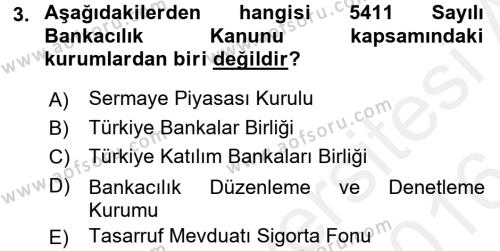 Finansal Kurumlar Dersi 2015 - 2016 Yılı (Vize) Ara Sınavı 3. Soru