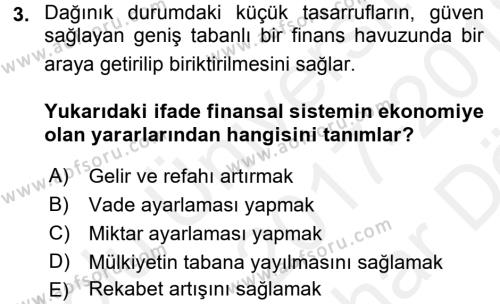 Finansal Kurumlar Dersi 2017 - 2018 Yılı (Vize) Ara Sınavı 3. Soru