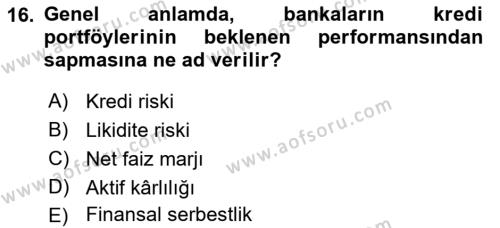 Finansal Kurumlar Dersi 2018 - 2019 Yılı 3 Ders Sınavı 16. Soru