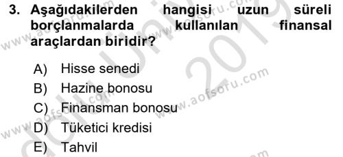 Finansal Kurumlar Dersi 2018 - 2019 Yılı 3 Ders Sınavı 3. Soru