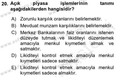 Finansal Kurumlar Dersi 2018 - 2019 Yılı (Vize) Ara Sınavı 20. Soru