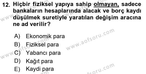 Finansal Kurumlar Dersi 2018 - 2019 Yılı Yaz Okulu Sınavı 12. Soru