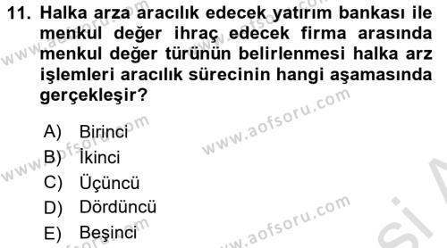 Finansal Kurumlar Dersi 2020 - 2021 Yılı Yaz Okulu Sınavı 11. Soru